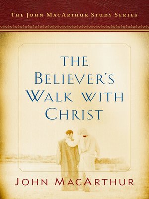cover image of The Believer's Walk with Christ